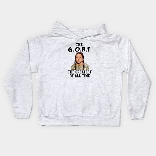 Laura Ingalls The Greatest Of All Time Goat Little House Prairie Kids Hoodie by Fauzi ini senggol dong